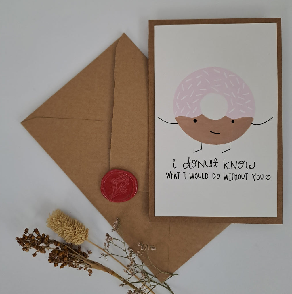 I Donut Know I'm Your Biggest Fan Greeting Card