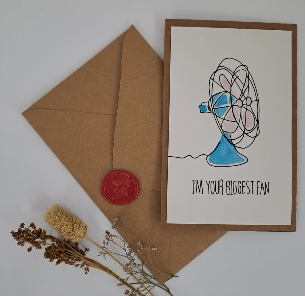 I'm Your Biggest Fan Greeting Card