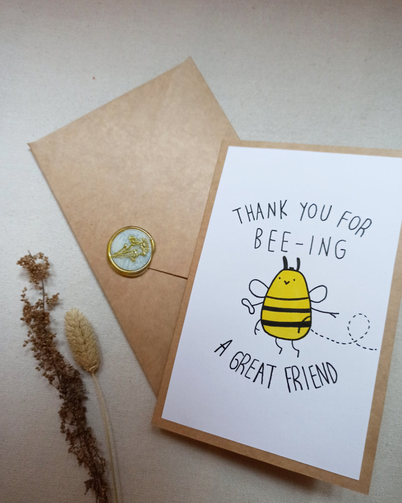 Thank You for Bee-ing a Great Friend Greeting Card